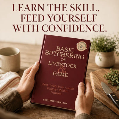 Basic Butchering of Livestock & Game