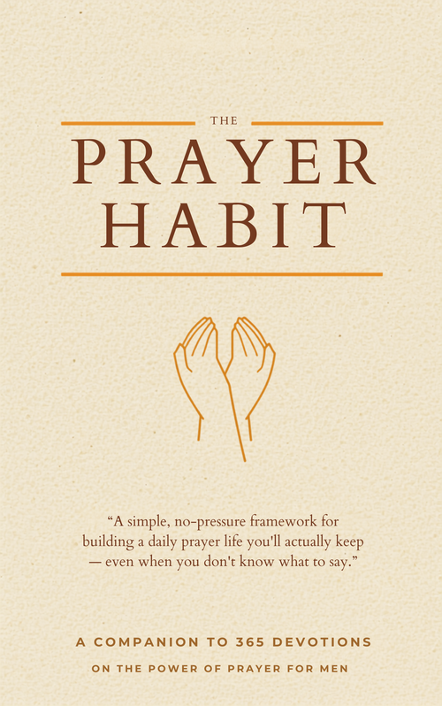 The Prayer Habit