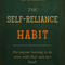 The Self-Reliance Habit