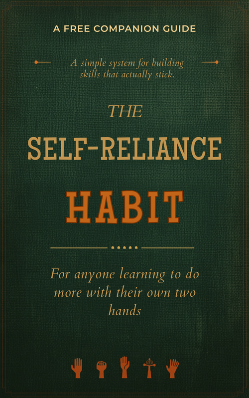 The Self-Reliance Habit